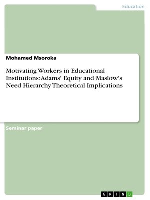 cover image of Motivating Workers in Educational Institutions